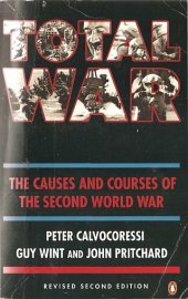 book Total War: The Causes and Courses of the Second World War