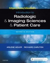 book Introduction to Radiologic and Imaging Sciences and Patient Care