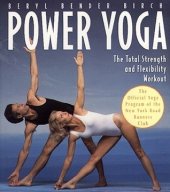 book Power Yoga: The Total Strength and Flexibility Workout