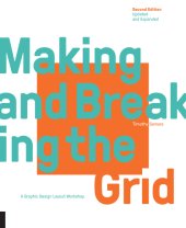 book Making and Breaking the Grid: A Graphic Design Layout Workshop, 2nd Edition