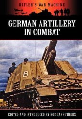 book German Artillery in Combat