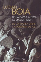 book De la Dacia antica la Marea Unire