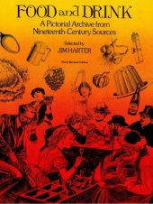 book Food and Drink: A Pictorial Archive from Nineteenth-Century Sources