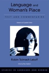 book Language and Woman’s Place: Text and Commentaries