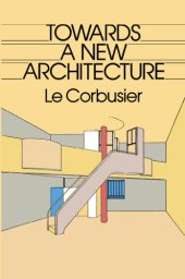 book Towards a New Architecture