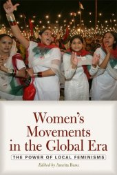 book Women’s Movements in the Global Era: The Power of Local Feminisms