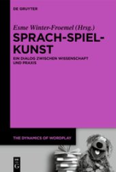 book Sprach-Spiel-Kunst · Ein Dialog zwischen Wissenschaft und Praxis