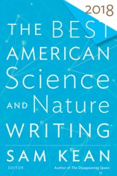 book The Best American Science and Nature Writing 2018