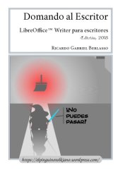 book Domando al escritor. LibreOffice Writer para escritores