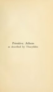 book Primitive Athens as described by Thucydides