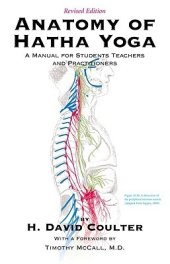 book Anatomy of Hatha Yoga: A Manual for Students, Teachers and Practitioners