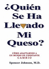 book ¿Quién se ha llevado mi queso?