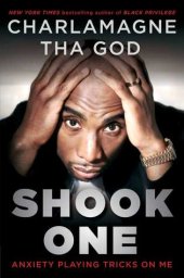 book Shook One: Anxiety Playing Tricks on Me