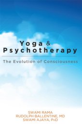 book Yoga and Psychotherapy: The Evolution of Consciousness