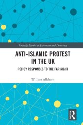 book Anti-Islamic Protest in the UK: Policy Responses to the Far Right