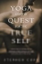 book Yoga and the Quest for the True Self