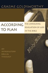 book According to Plan: The Unfolding Revelation of God in the Bible