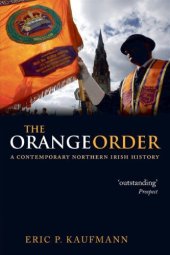 book The Orange Order: A Contemporary Northern Irish History