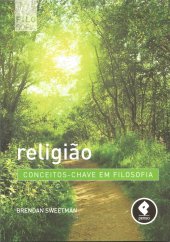 book Religião: conceitos-chave em filosofia