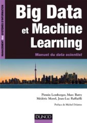 book Big data et machine learning : manuel du data scientist