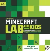 book Unofficial Minecraft Lab for Kids: Family-Friendly Projects for Exploring and Teaching Math, Science, History, and Culture Through Creative Building