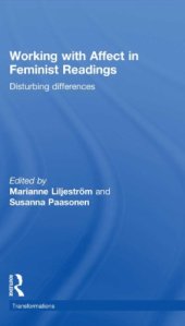 book Working with Affect in Feminist Readings: Disturbing Differences