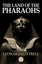 book The Land of the Pharaohs