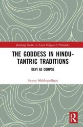 book The Goddess in Hindu-Tantric Traditions: Devi as Corpse