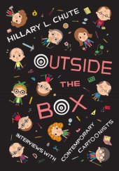 book Outside the Box: Interviews with Contemporary Cartoonists