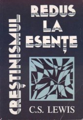 book Crestinismul redus la esente