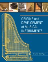 book Origins and Development of Musical Instruments