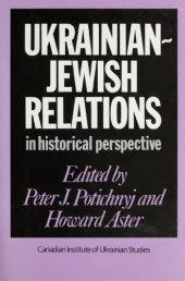 book Ukrainian-Jewish Relations in Historical Perspective