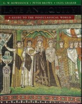 book Late Antiquity: A Guide to the Postclassical World