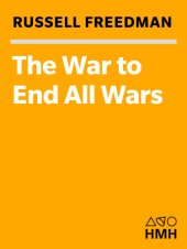 book The War to End All Wars: World War I