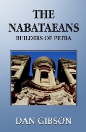 book The Nabataeans: Builders of Petra