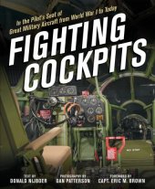 book Fighting Cockpits: In the Pilot’s Seat of Great Military Aircraft from World War I to Today