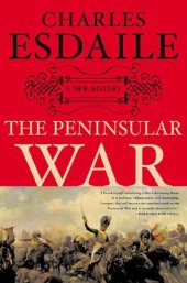 book The Peninsular War: A New History