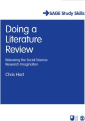 book Doing a Literature Review_ Releasing the Social Sciation (SAGE Study Skills Series)