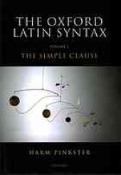 book The Oxford Latin syntax, Volume I: The simple clause