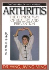 book Arthritis. the Chinese way of healing and prevention