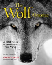 book Wolf Almanac: A Celebration of Wolves and Their World