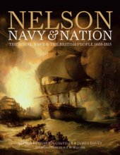 book Nelson, Navy & Nation: The Royal Navy and the British People, 1688–1815