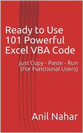 book Ready to Use 101 Powerful Excel VBA Code Just Copy - Paste - Run (For Functional Users)