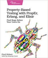 book Property-Based Testing with PropEr, Erlang, and Elixir