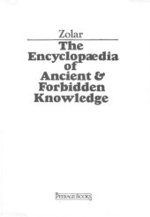 book The encyclopedia of ancient & forbidden knowledge