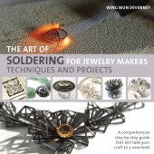 book The Art of Soldering for Jewelry Makers: Techniques and Projects