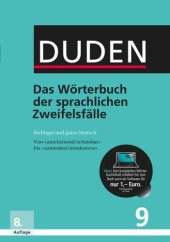 book Duden - Richtiges und gutes Deutsch: Das Wörterbuch der sprachlichen Zweifelsfälle. Band 9