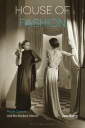 book House of Fashion: Haute Couture and the Modern Interior