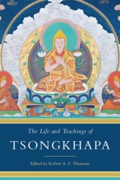 book The Life and Teachings of Tsongkhapa