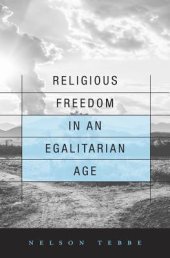 book Religious Freedom in an Egalitarian Age